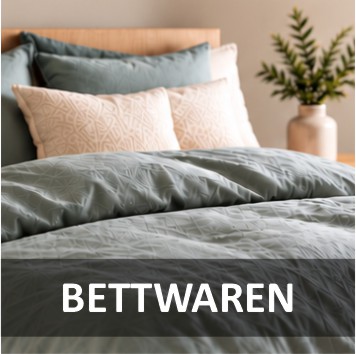 Bettwaren - Bettwäsche - Kissen